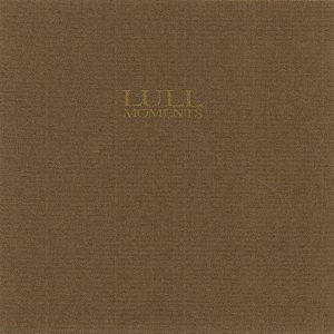 Lull - Moments cover art