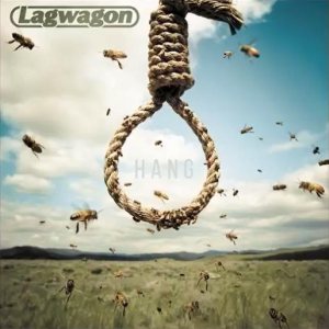 Lagwagon - Hang cover art