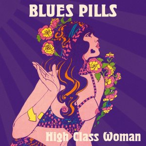 Blues Pills - High Class Woman cover art