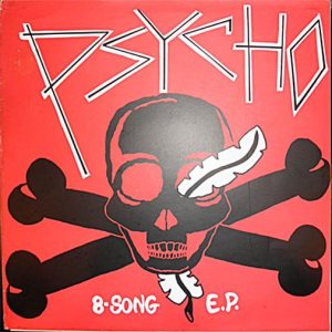 Psycho - 8-Song E.P. cover art