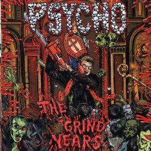 Psycho - The Grind Years cover art