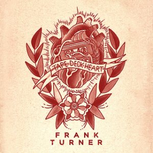 Frank Turner - Tape Deck Heart cover art