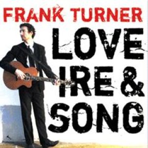 Frank Turner - Love Ire & Song cover art