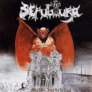 Sepultura - Bestial Devastation cover art