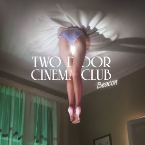 Two Door Cinema Club - Beacon cover art