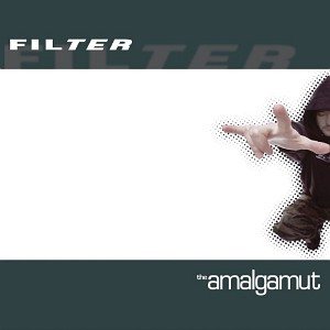 Filter - The Amalgamut cover art