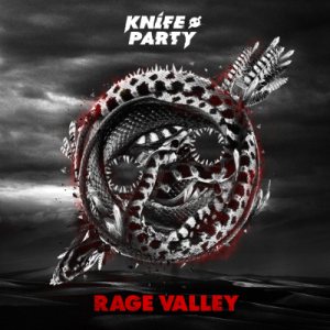 Knife Party - Rage Valley cover art