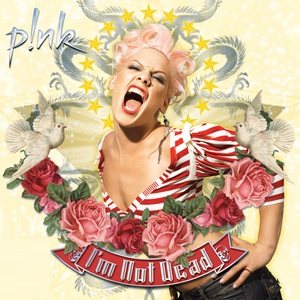 P!nk - I'm Not Dead cover art