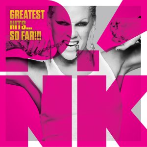 P!nk - Greatest Hits... So Far!!! cover art