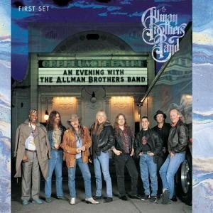 The Allman Brothers Band - An Evening with the Allman Brothers Band: First Set cover art