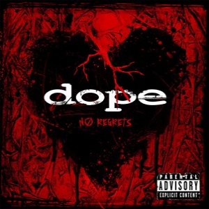 Dope - No Regrets cover art