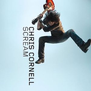 Chris Cornell - Scream cover art