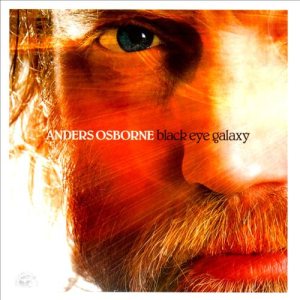 Anders Osborne - Black Eye Galaxy cover art