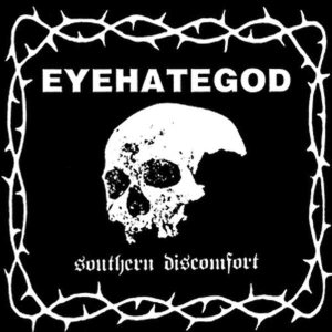 Eyehategod - Southern Discomfort cover art