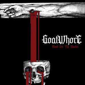 Goatwhore - Blood for the Master cover art