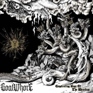 Goatwhore - Constricting Rage of the Merciless cover art