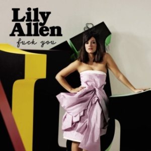 Lily Allen - Fuck You cover art