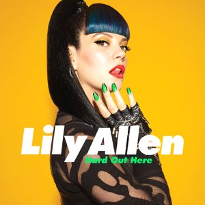 Lily Allen - Hard out Here cover art