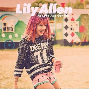Lily Allen - As Long as I Got You cover art