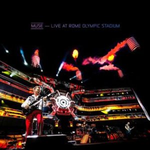 Muse - Live at Rome Olympic Stadium cover art