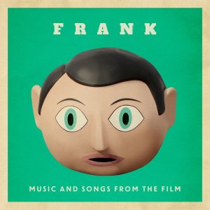Original Soundtrack [Various Artists] - Frank (Music and Songs from the Film) cover art