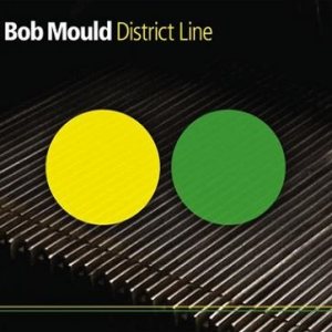 Bob Mould - District Line cover art