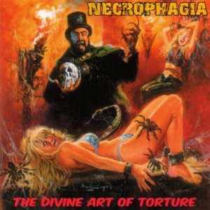 Necrophagia - The Divine Art of Torture cover art