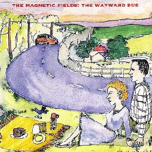 The Magnetic Fields - The Wayward Bus cover art