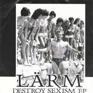 Lärm - Destroy Sexism cover art
