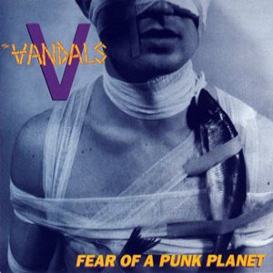The Vandals - Fear of a Punk Planet cover art