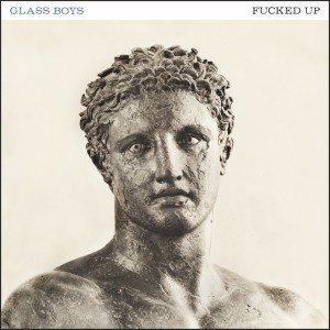 Fucked Up - Glass Boys cover art