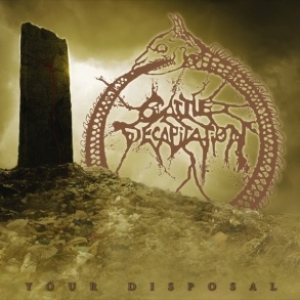 Cattle Decapitation - Your Disposal cover art