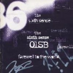 015B - The Sixth Sense - Farewell to the World cover art