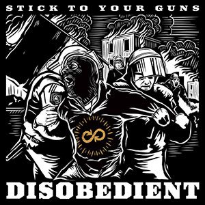 Stick to Your Guns - Disobedient cover art