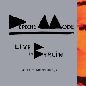 Depeche Mode - Live in Berlin cover art