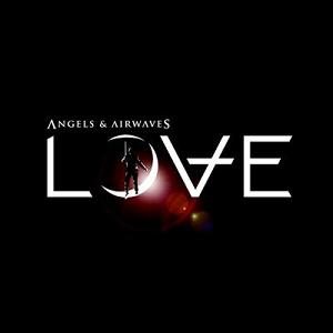 Angels & Airwaves - Love cover art