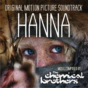 The Chemical Brothers - Hanna (Original Motion Picture Soundtrack) cover art