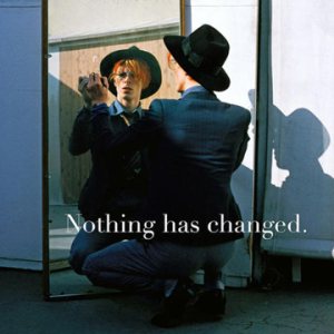 David Bowie - Nothing Has Changed cover art