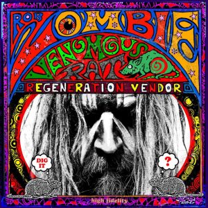 Rob Zombie - Venomous Rat Regeneration Vendor cover art