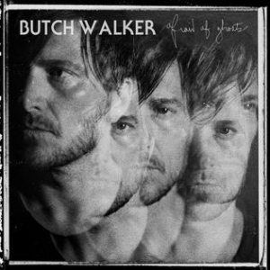 Butch Walker - Afraid of Ghosts cover art