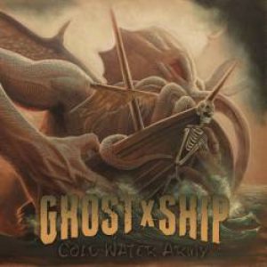 GHOSTxSHIP - Cold Water Army cover art
