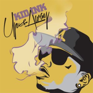 Kid Ink - Up & Away cover art