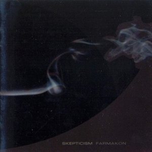 Skepticism - Farmakon cover art Skepticism - Farmakon cover art