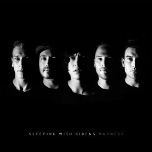 Sleeping with Sirens - Madness cover art