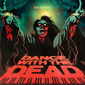 Dance With the Dead - Out of Body cover art