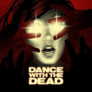 Dance With the Dead - Near Dark cover art