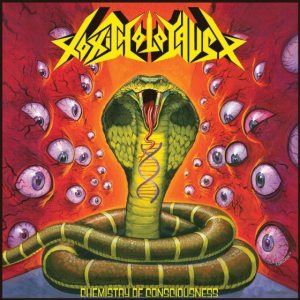 Toxic Holocaust - Chemistry of Consciousness cover art