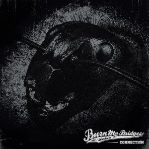 Burn My Bridges - Connection cover art
