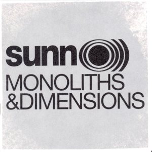 Sunn O))) - Monoliths & Dimensions cover art Sunn O))) - Monoliths & Dimensions cover art
