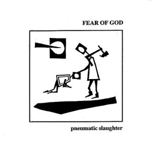 Fear of God - Pneumatic Slaughter cover art